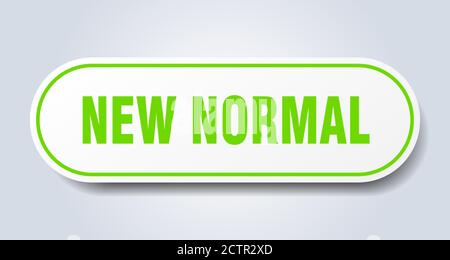 new normal sign. rounded isolated sticker. white button Stock Vector