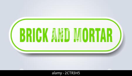 brick and mortar sign. rounded isolated sticker. white button Stock Vector