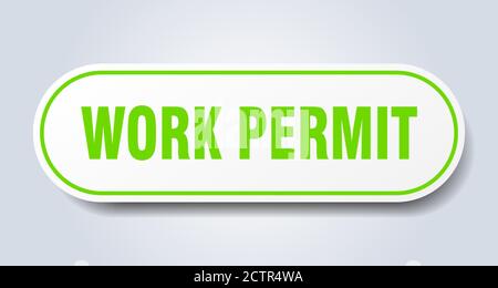 work permit sign. rounded isolated sticker. white button Stock Vector
