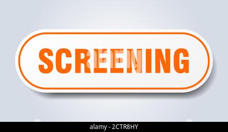 screening sign. rounded isolated sticker. white button Stock Vector ...