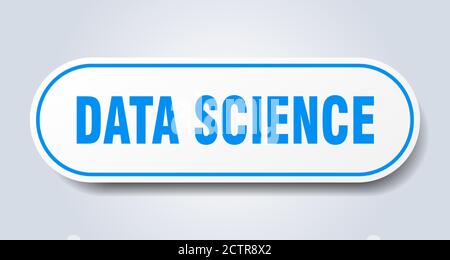 data science sign. rounded isolated sticker. white button Stock Vector