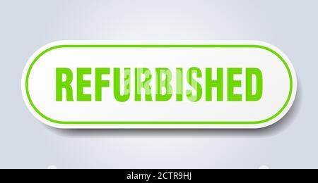 refurbished sign. rounded isolated sticker. white button Stock Vector ...