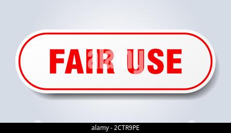 fair use sign. rounded isolated sticker. white button Stock Vector