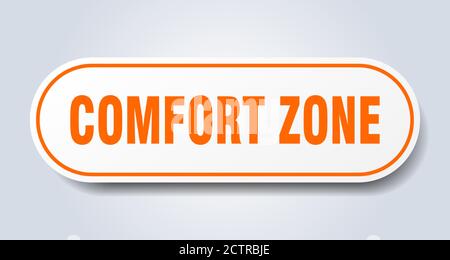 comfort zone sign. rounded isolated sticker. white button Stock Vector