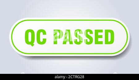 qc passed sign. rounded isolated sticker. white button Stock Vector