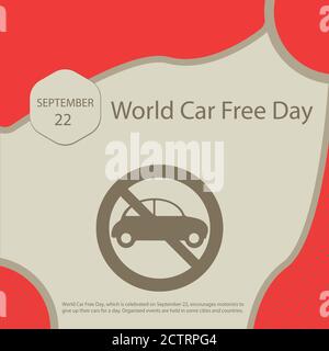World Car Free Day, which is celebrated on September 22, encourages motorists to give up their cars for a day. Stock Vector
