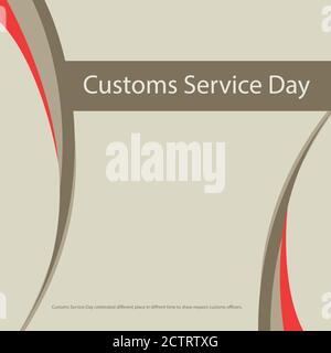 Customs Service Day celebrated different place in diffrent time to show respect customs officers. Stock Vector