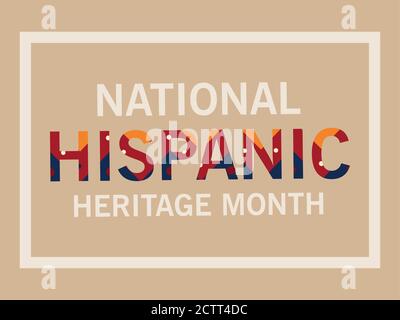 national hispanic heritage month in frame design, culture and diversity theme Vector illustration Stock Vector
