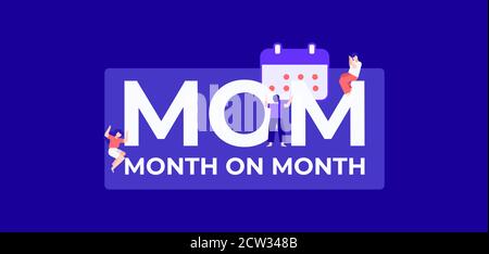 MOM month on month. Calendar dates of profitable trade and successful financial income distribution corporate. Stock Vector
