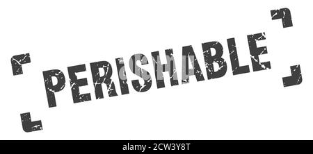 perishable stamp. square grunge sign on white background Stock Vector