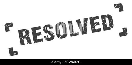 resolved stamp. square grunge sign on white background Stock Vector