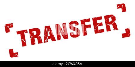 transfer stamp. square grunge sign on white background Stock Vector