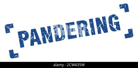 pandering stamp. square grunge sign on white background Stock Vector ...