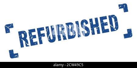 refurbished stamp. square grunge sign on white background Stock Vector