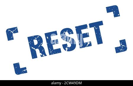 reset stamp. square grunge sign on white background Stock Vector
