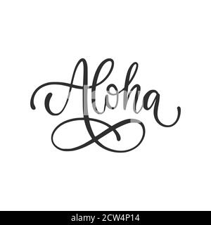 Aloha vector lettering for tropical exotic t shirt graphic. Summer apparel print design. Hand crafted ink drawing. Stock Vector