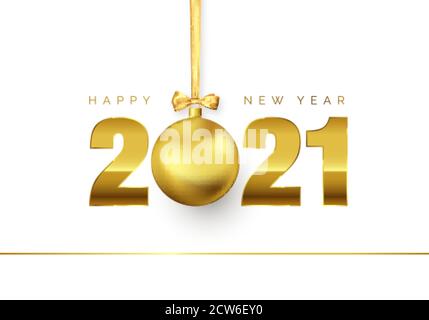 New Year Poster with Greeting Text. Golden Christmas Ball instead of zero in 2021. Holiday Decoration Element for Banner or Invitation. Vector illustr Stock Vector