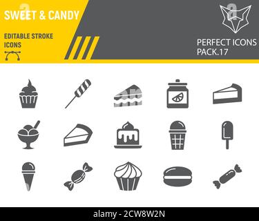 Sweets glyph icon set, desserts collection, vector sketches, logo illustrations, confectionery icons, pastry signs solid pictograms, editable stroke. Stock Vector