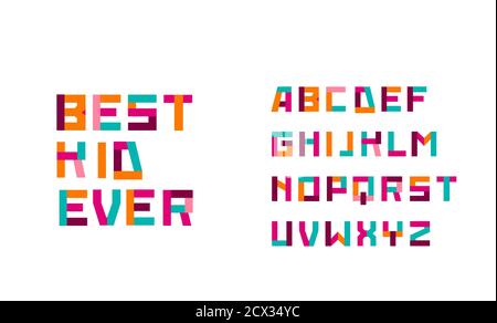 Modern geometric playful font and alphabet. Best kid ever type.  Stock Vector