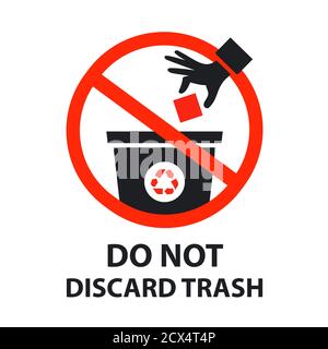 do not discard trash sign. flat vector icon isolated on white background. Stock Vector