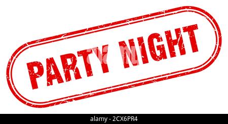 party night stamp. rounded grunge sign on white background Stock Vector ...