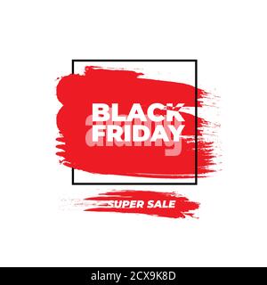 Black friday sale banner . Red grunge effect with square . Black Friday Poster. Stock Vector