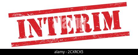 INTERIM text on red grungy rectangle stamp sign Stock Photo Alamy