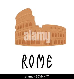 Cartoon Coliseum in Italy on white background with hand drawn lettering Rome. Vector illustration, flat design Stock Vector