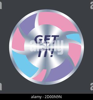 Get it web button. Vector round metallic and color icon. Button add to cart, order, purchase, buy. Stock Vector