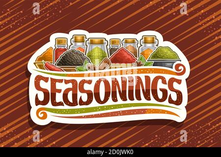 Vector logo for Indian Seasonings, white decorative signboard with illustration of set organic spices in glass containers and different bowls, sign bo Stock Vector