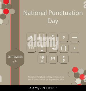 National Punctuation Day commemorates all punctuation on September 24th. Stock Vector