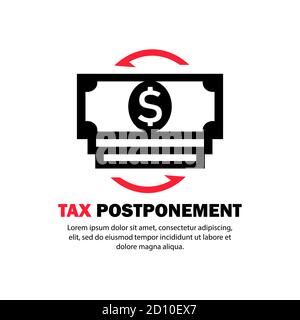 Tax postponement icon. Financial crisis. Vector on isolated white background. EPS 10 Stock Vector