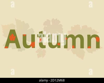Decorative Autumn Text In Green With Orange Leaves Over Shaded Falling Leaves Background Stock Vector