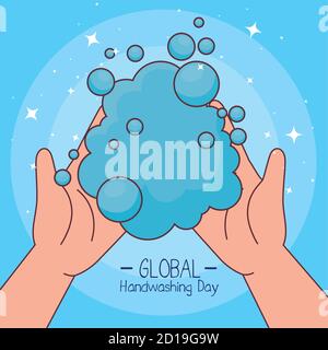 Global handswashing day and hands washing with soap bubbles vector design Stock Vector