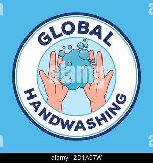 Global handswashing day and hands washing with soap bubbles vector design Stock Vector