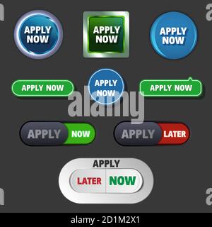 Apply now and later buttons in different styles, vector icons Stock Vector