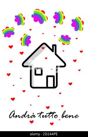House icon with clouds in colors of rainbow, red hearts. Text in italian, slogan during pandemia Stock Vector