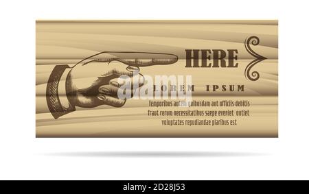 Pointing Finger on Wooden Board drawn in Retro Style. Vector illustration. Stock Vector