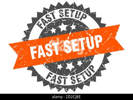 fast setup stamp. round grunge sign with ribbon Stock Vector