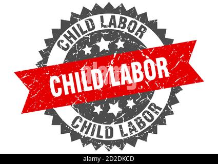child labor stamp. round grunge sign with ribbon Stock Vector Image ...