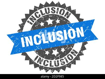 inclusion stamp. round grunge sign with ribbon Stock Vector