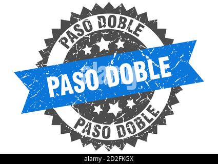 paso doble stamp. round grunge sign with ribbon Stock Vector