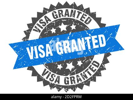 visa granted stamp. round grunge sign with ribbon Stock Vector