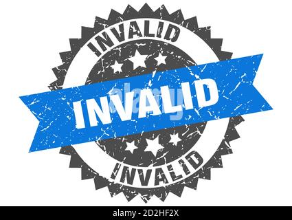 invalid stamp. round grunge sign with ribbon Stock Vector