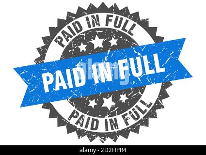 paid in full stamp. round grunge sign with ribbon Stock Vector