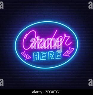 Order here neon sign on brick wall background. Stock Vector