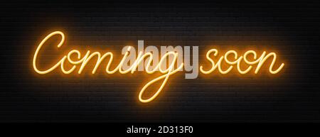 Coming soon neon script sign on brick wall background. Stock Vector