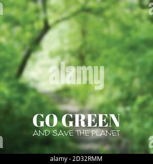 Vector blurred background. Go green and save the planet Stock Vector