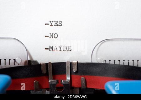 Yes, no, maybe words written with a typewriter. Stock Photo