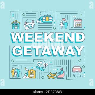 Weekend getaway word concepts banner Stock Vector